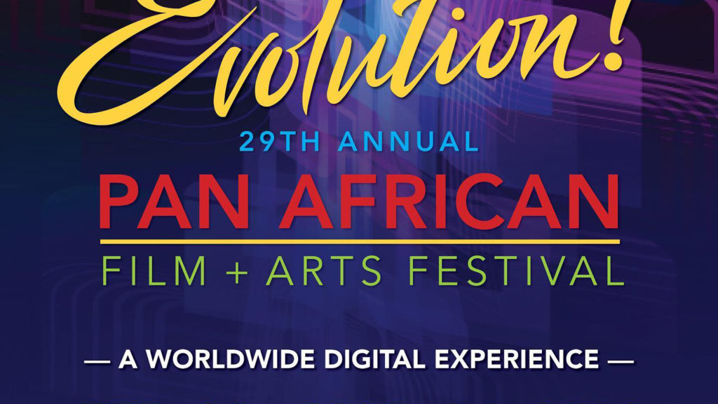 Pan African Film Festival Announces Virtual Lineup for 2021